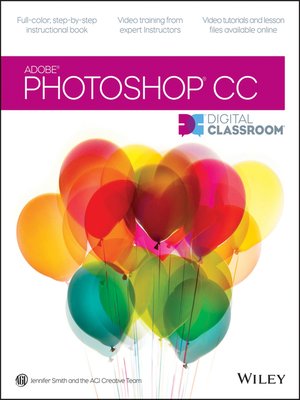 cover image of Photoshop CC Digital Classroom